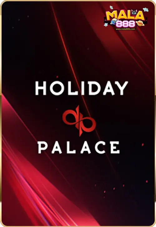 mala888 holiday